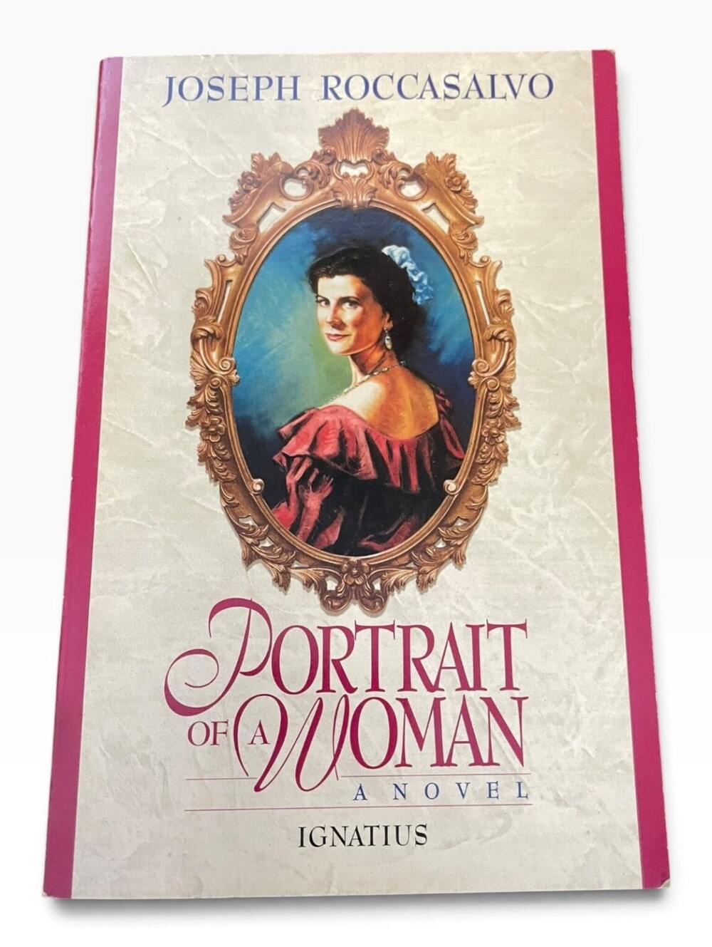 Portrait of a Woman: A Novel by Joseph Roccasalvo - Ignatius Press Paperback